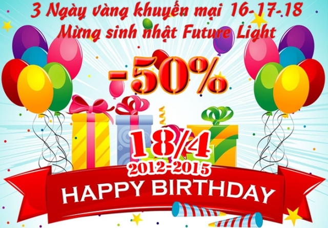 Future Light khuyến mại lớn chào mừng sinh nhật 3 năm