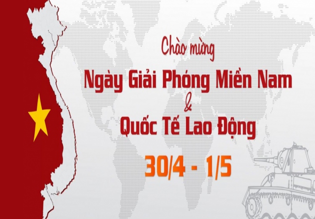 Thông báo nghỉ lễ Chiến thắng 30-4-2018 và QTLĐ 1-5-2018